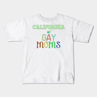 California Of Gay Moms Kids T-Shirt